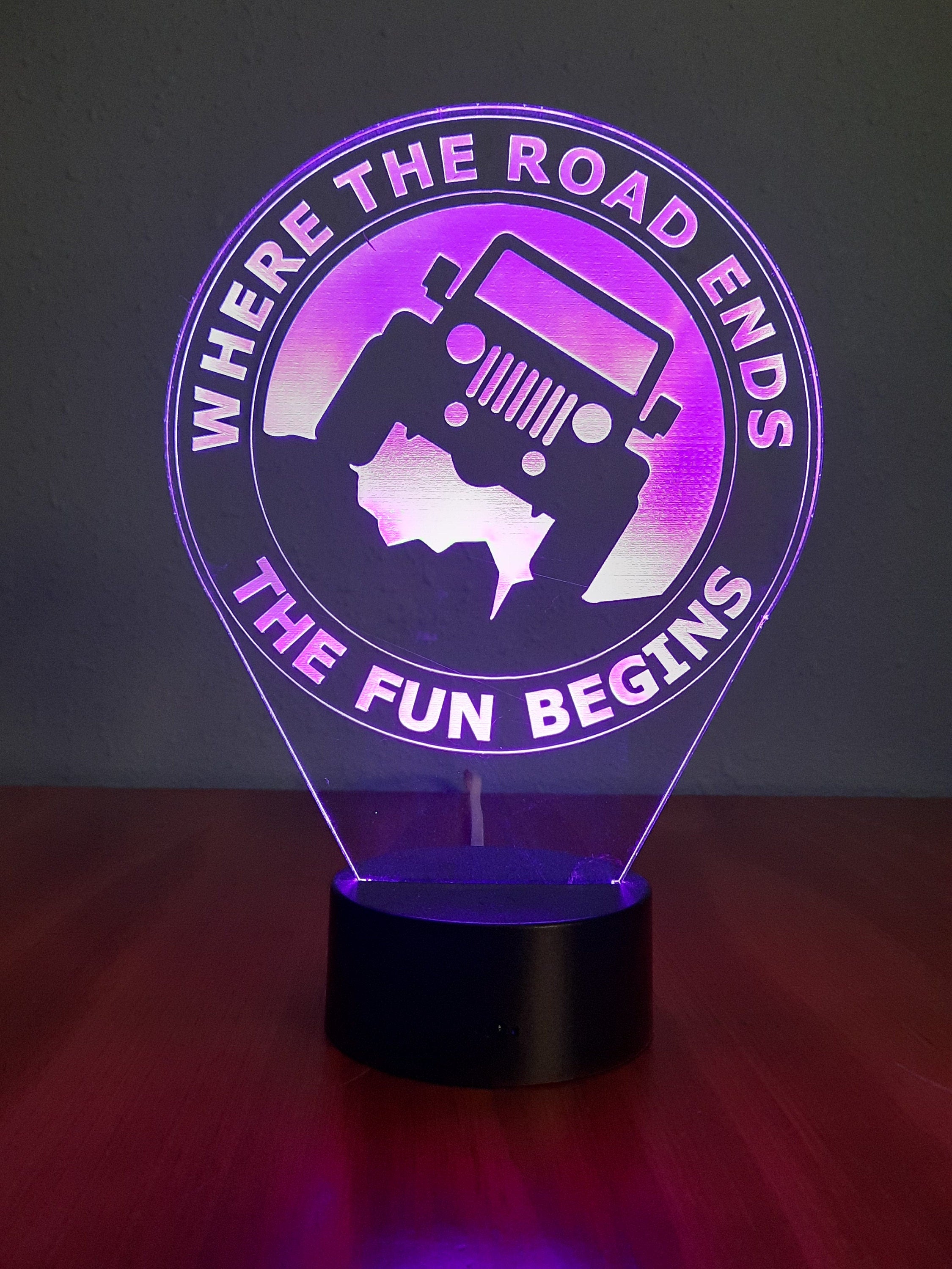 Awesome "Where the Road Ends The Fun Begins" LED lamp (1270) - FREE SHIPPING!